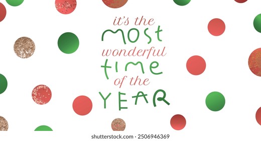 Merry Christmas quote with bauble background vector. It's the most wonderful time of the year illustration doodle style alphabet for t-shirt, sticker, print, poster, social media
.