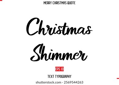 Merry Christmas Quote in Cursive Text Typography Image Christmas Shimmer.