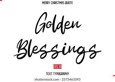 Merry Christmas Quote in Cursive Text Typography Golden Blessings