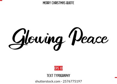 Merry Christmas Quote in Cursive Text Typography Glowing Peace