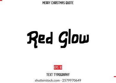 Merry Christmas Quote in Cursive Text Typography Red Glow