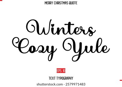 Merry Christmas Quote in Cursive Text Typography Winters Cozy Yule