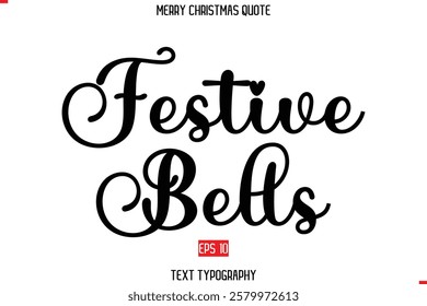 Merry Christmas Quote in Cursive Text Typography Festive Bells