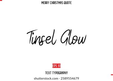 Merry Christmas Quote in Cursive Text Typography Image Tinsel Glow