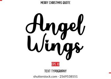 Merry Christmas Quote in Stylish Typography Text  Angel Wings