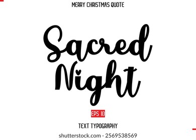 Merry Christmas Quote in Stylish Typography Text Sacred Night