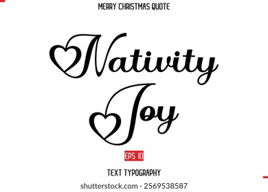 Merry Christmas Quote in Stylish Typography Text Nativity Joy