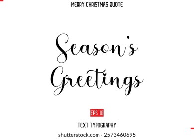 Merry Christmas Quote in Stylish Typography Text Season’s Greetings