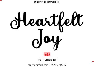 Merry Christmas Quote in Stylish Typography Text Heartfelt Joy