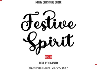 Merry Christmas Quote in Stylish Typography Text Festive Spirit