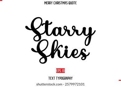 Merry Christmas Quote in Stylish Typography Text Starry Skies.