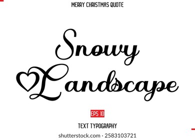 Merry Christmas Quote in Stylish Typography Text Image Snowy Landscape