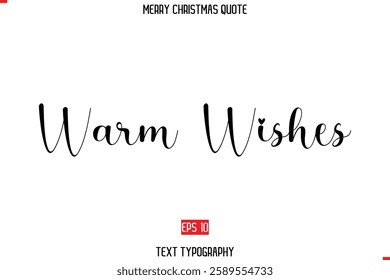 Merry Christmas Quote in Stylish Typography Text Image Warm Wishes