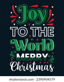 Merry Christmas Quotes T-shirt Design