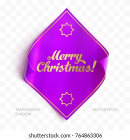Merry Christmas realistic vector sticker. Gold calligraphy and stars on the purple scrolled card. Self adhesive foil paper in the form of a rhombus. New Year's glossy icon with a transparent shadow.