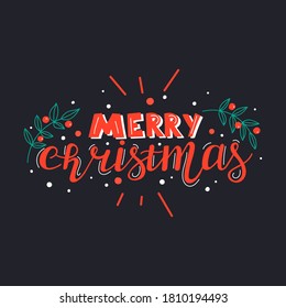 Merry Christmas red hand lettering with green floral on dark background.