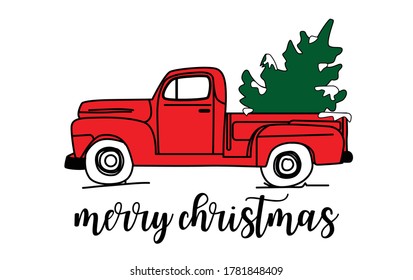 Merry Christmas  and red truck   christmas tree tshirt design vector white background