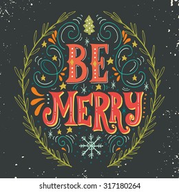 Merry Christmas retro poster with hand lettering, wreath and decoration elements. This illustration can be used as a greeting card, poster or print.