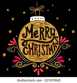 Merry Christmas retro poster with hand lettering, Christmas ball and decoration elements. This illustration can be used as a greeting card, poster or print.