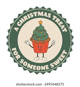 Merry Christmas round badge. Christmas print, retro budge, round label, round gift tag. Christmas treat for someone sweet. Round sticker for sweet gifts with cute cupcake in shape of Christmas tree.