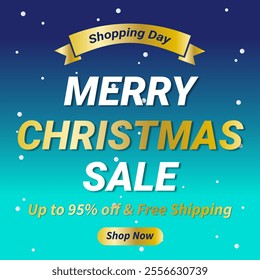 Merry Christmas Sale Banner with Up to 95% off and Free Shipping. Christmas Sale Poster for Retail, Shopping or Merry Christmas Banner in Blue and gold style. 95% Discount. Shopping Day. Shop Now.