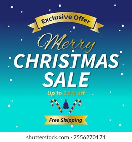 Merry Christmas Sale Promotion Poster or banner with Up to 15% off. Vector Illustration. Merry Christmas Sale Banner for Social Media Ads. 15% Discount. Exclusive Offer. Free Shipping.