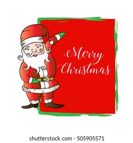 Merry christmas with Santa Claus.