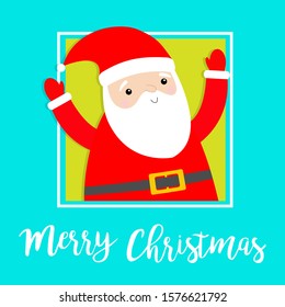 Merry Christmas. Santa Claus in the corner hands up. Costume, red hat, golden belt, beard. Cute cartoon kawaii funny baby character. Happy New Year. Greeting card. Flat design. Blue background. Vector