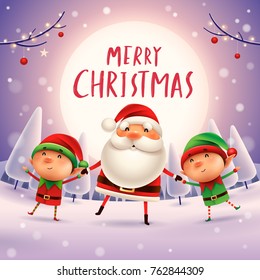 Merry Christmas! Santa Claus and Elves holding hands in Christmas snow scene. Winter landscape.