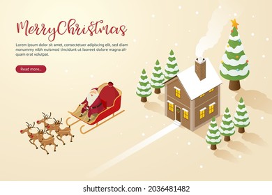 Merry Christmas santa claus with reindeer flying over house deliver happiness to children with christmas tree background for web banner, infographics. isometric vector illustration.