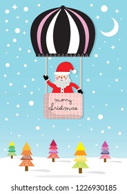 Merry Christmas! Santa Claus in Christmas snow scene,Greeting Christmas and New Year cute typography,Santa Claus on ballon
