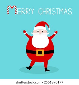 Merry Christmas. Santa Claus standing and holding hands up. Red hat, costume, round beard. Cute cartoon kawaii funny character. New Year. Childish style. Greeting card. Isolated Blue background Vector