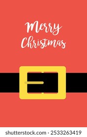 Merry Christmas. Santa Claus yellow golden belt buckle. Coat costume. Cute cartoon kawaii character. Greeting card sticker print template. Childish style. Flat design. Red background. Isolated. Vector