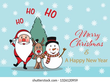 Merry Christmas with Santa and friends rein deer, snowman cartoon vector