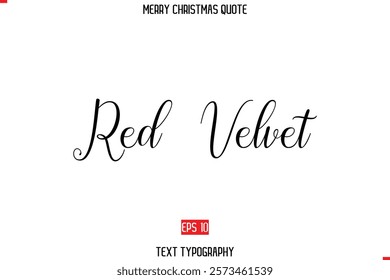 Merry Christmas Saying in Stylish Typography Text Red Velvet