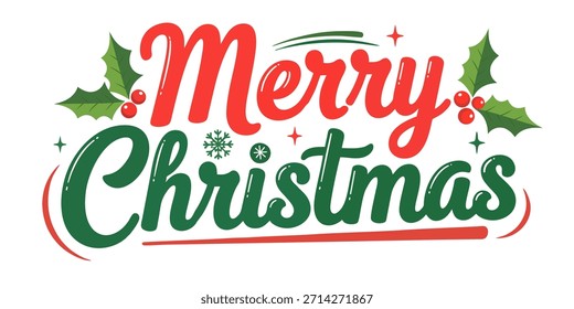 Tipografía de guion de Navidades alegres con hojas de acebo y decoraciones de invierno - Ilustración festiva de letras de Festiva