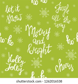 Merry Christmas seamless pattern. Holiday lettering. Merry and bright. Jingle all the way. Ho ho ho. Holly Jolly. Let it snow. Cheers. Winter holiday background. New Year texture.