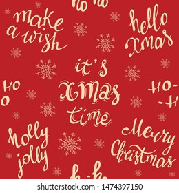 Merry Christmas seamless pattern. Holly Jolly, Make a wish, Ho-ho-ho, Hello Xmas. Repeating background of snowflakes and handwritten lettering. Winter holiday texture.