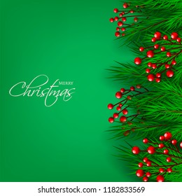 Merry Christmas season greeting card Winter party invitation wreath of fir pine branches with red berry winter holiday background green