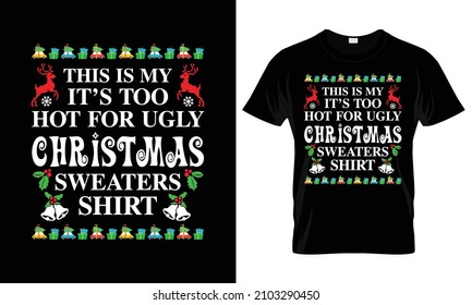 Merry Christmas Shirt Print Template, Typography Design for Holyday, Motivational Quotes, Santa's Favorite Gifts, Christmas Tree Vector