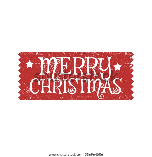 Merry Christmas Sign Grunge Vector Stock Vector (Royalty Free) 356964506