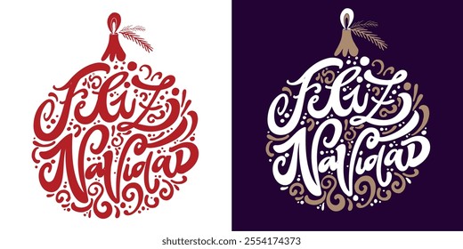 Merry christmas - in spanish. 100% vector hand drawn doodle file. Lettering quote about winter holidays 2025. Lettering for t-shirt design, mug print, bag print, clothes fashion.