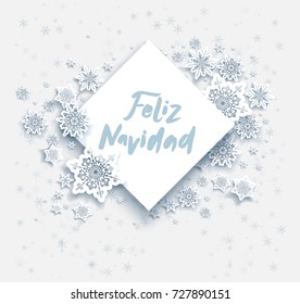 Merry Christmas in Spanish festive snowflakes background for holiday invitation or card. Feliz Navidad celebration illustration for design. Papercut winter decoration.