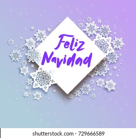 Merry Christmas in Spanish festive snowflakes background for holiday invitation or card. Feliz Navidad celebration illustration for design banner, ticket, leaflet and so on.