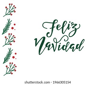 Merry Christmas Spanish Lettering. Feliz Navidad text on vintage greeting card design template with typography on white grunge paper texture. Retro letterpress poster Merry Christmas. Festive vector