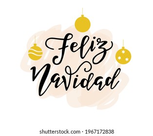 Merry Christmas Spanish Lettering. Feliz Navidad text on vintage greeting card design template with typography on white grunge paper texture. Retro letterpress poster Merry Christmas. Festive vector