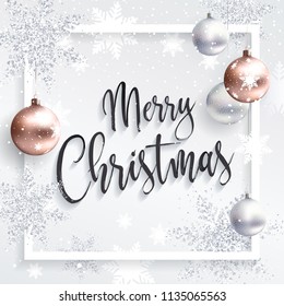 Merry Christmas Square Card With Silver Sequins And Rose Gold Xmas Balls. Xmas Calligraphic Inscription. White Clean Background.