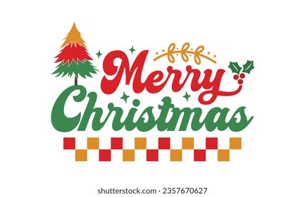 Merry Christmas svg, Funny Christmas svg t-shirt design Bundle, Retro Christmas svg , Merry Christmas , Winter, Xmas, Holiday and Santa svg, Commercial Use, Cut Files Cricut, Silhouette, eps, dxf, png