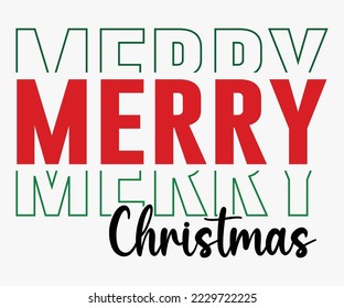 Merry Christmas SVG, Merry Christmas T-shirts, Funny Christmas Quotes, Winter Quote, Christmas Saying, Holiday SVG T-shirt, Santa Claus Hat, New Year SVG, Snowflakes Files