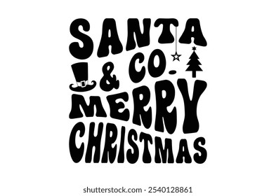 Merry christmas, Christmas, Christmas t shirt, Vintage Christmas Sign, Cut Files Cricut, Silhouette, Winter, tree, santa, quotes retro wavy typography sublimation